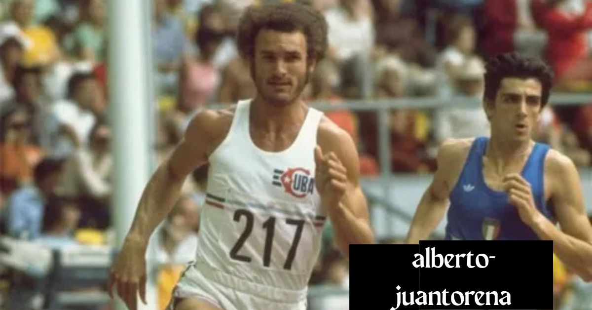 Alberto Juantorena