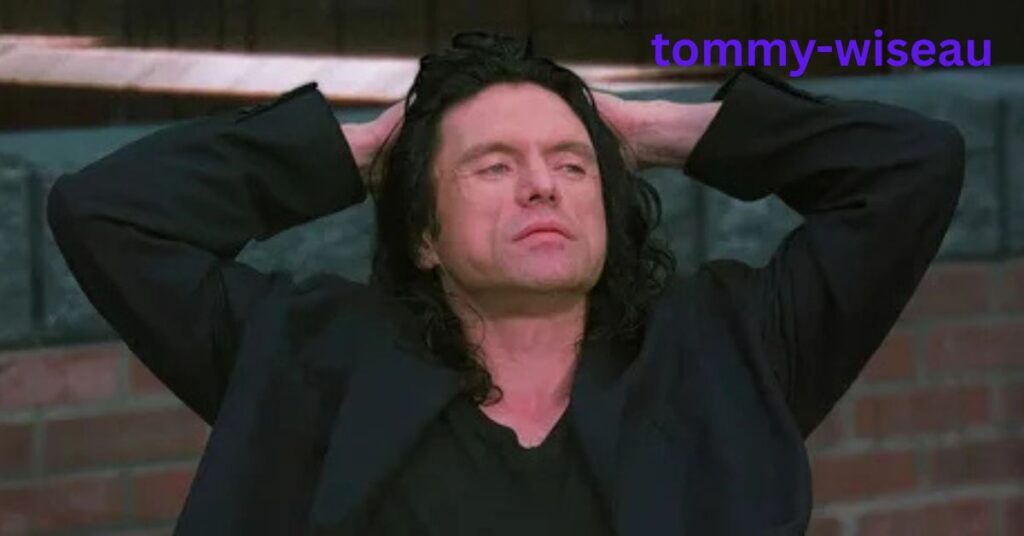 Tommy Wiseau