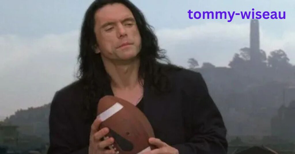 Tommy Wiseau